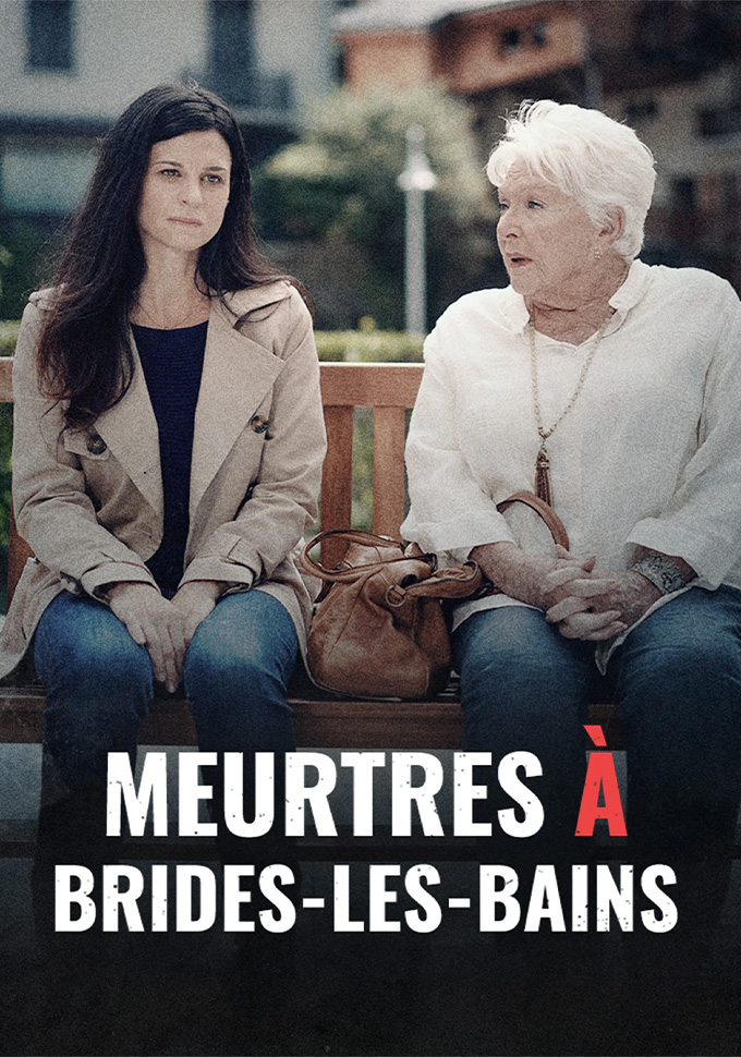 Meurtres à Brides les Bains Film TV