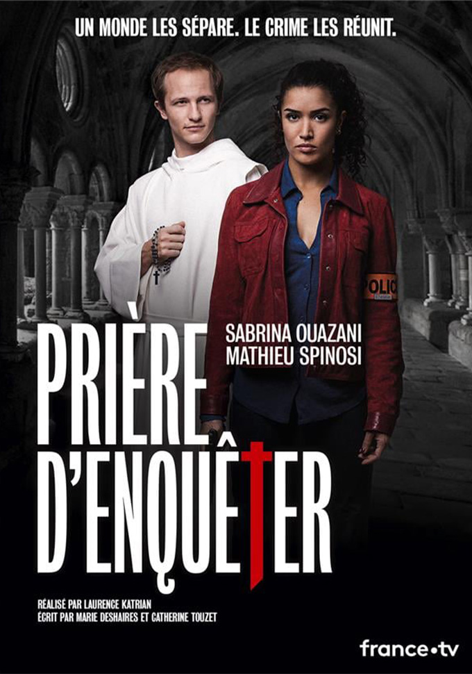 Prière d'enquêter Série TV